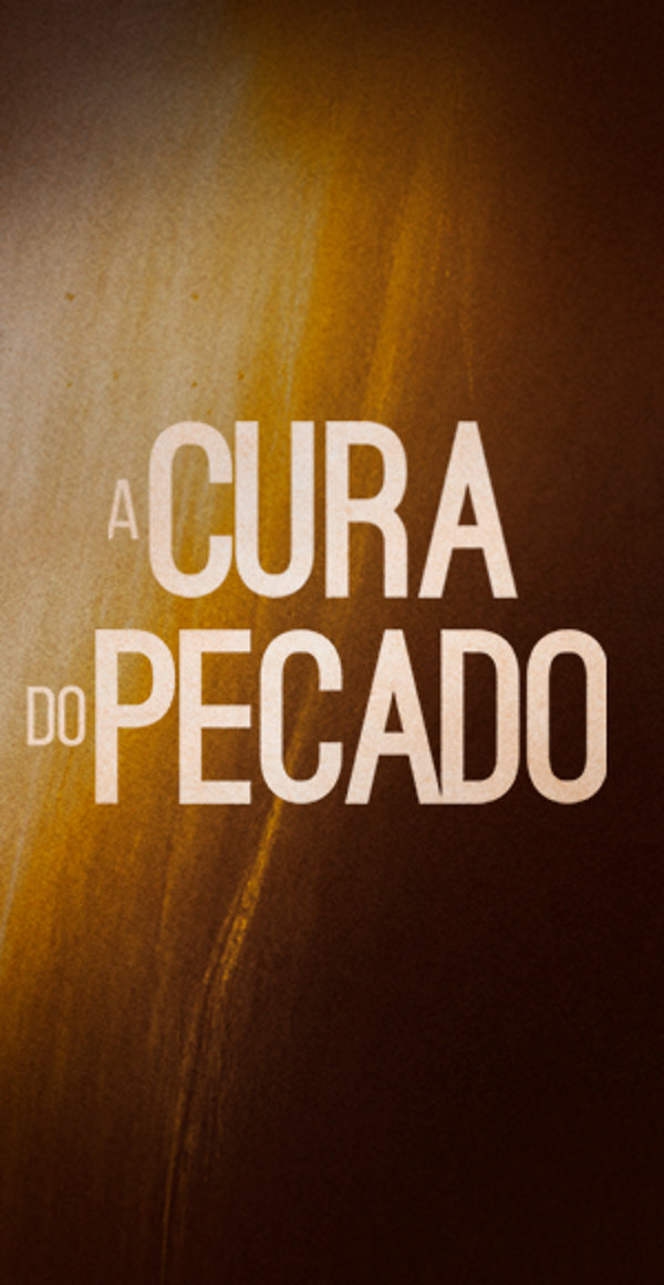 A Cura do Pecado