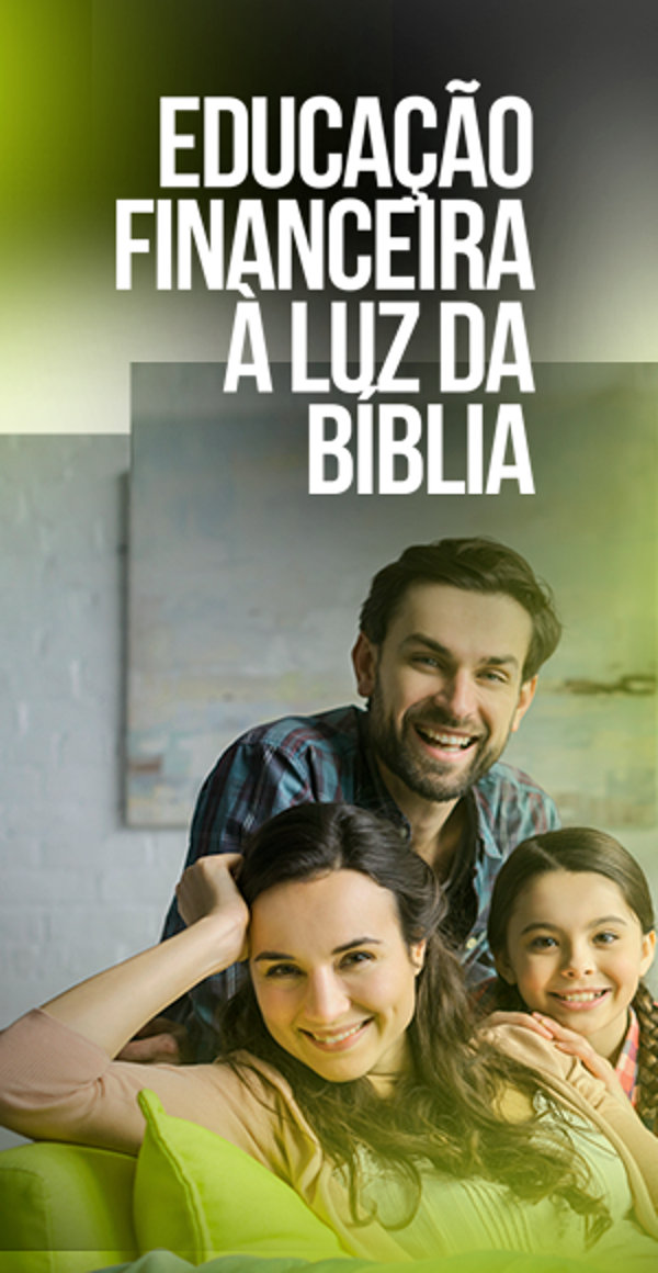 Educação Financeira à Luz da Bíblia