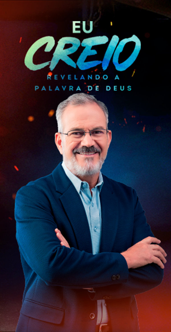 Eu Creio - Revelando a palavra de Deus